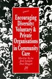 Encouraging Diversity: Voluntary and Private Organizations in Community Care