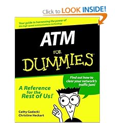 Asynchronous Transfer Mode for Dummies