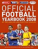 Official Football Yearbook of the English and Scottish Leagues 2008 (Football Yearbook) (Football Yearbook)