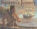 Books : Squanto's Journey: The Story of the First Thanksgiving