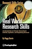 View Book 'Real World Research Skills: An Introduction to Factual, International, Judicial, Legislative, and Regulatory Research (Research Skills Series)'
