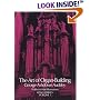 Art of Organ Building (Volume 1 of 2)