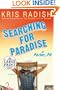 Searching for Paradise in Parker, PA (Random House Large Print)