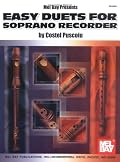 Mel Bay presents Easy Duets for Soprano Recorder
