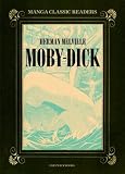 Moby-Dick (Manga Classic Readers)