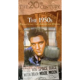 The 20th Century: The 1950s: Promoting the American Dream [VHS]