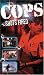 Cops - Shots Fired [VHS]