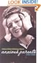 Anxious Parents: A History of Modern Childrearing in America