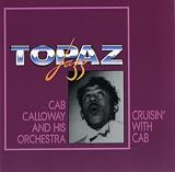 Cab Calloway & His Orchestra - Cruisin ´ with Cab 1930 - 1943 ( Audio CD ) - B000000WK9