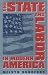 The State and Labor in Modern America
