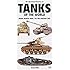 Illustrated Directory of Tanks of the World: From World War I to the Present Day