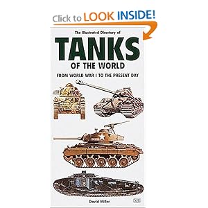 Illustrated Directory of Tanks and Fighting Vehicles: From World War I to the Present Day