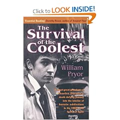 Survival of the Coolest: A Darwins Death Defying Journey into the Interior of Addiction