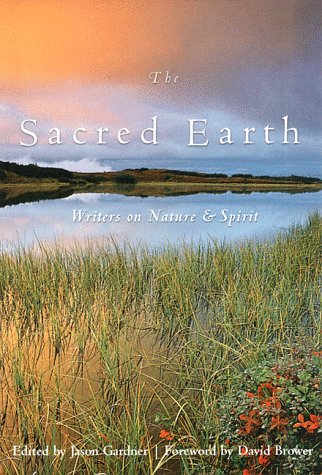The Sacred Earth: Writers on Nature & Spirit under Natural History in The Books Store