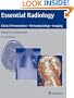 Essential Radiology: Clinical Presentation  Pathophysiology  Imaging