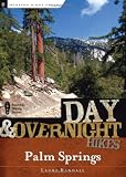 Search : Day and Overnight Hikes: Palm Springs