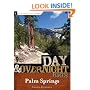 Day and Overnight Hikes: Palm Springs