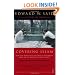 Covering Islam: How the Media and the Experts Determine How We See the Rest of the World (Fully Revised Edition)