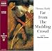 Far
from
the
Madding
Crowd
(Classic
fiction)