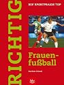 Richtig Frauenfußball