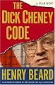 The Dick Cheney Code: A Parody