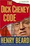 The Dick Cheney Code: A Parody