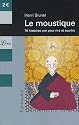Le moustique : 70 histoires zen pour rire et sourire