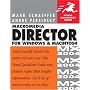 Macromedia Director MX 2004 for Windows and Macintosh: Visual Quickstart Guide (Visual QuickStart Guides)