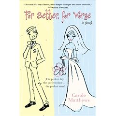 For Better for Worse: A Novel