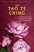 The Tao Te Ching
