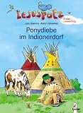 Lesespatz - Ponydiebe im Indianerdorf - Julia Boehme