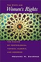 States and Women's Rights: The Making of Postcolonial Tunisia, Algeria, and Morocco