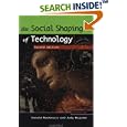 The Social Shaping of Technology by  Donald A. MacKenzie and Judy Wajcman