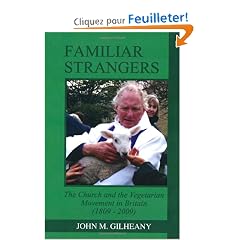 Familiar Strangers: The Church and the Vegetarian Movement in Britain (1809-2009)
