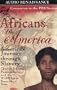 Africans in America: America's Journey Through Slavery