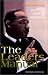 Book The Leaders Manual: A Structured Guide and Introduction to Kingian Nonviolence: The Philosophy and Methodology