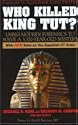 Who Killed King Tut?