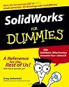 SolidWorks For Dummies (For Dummies (Computer/Tech))