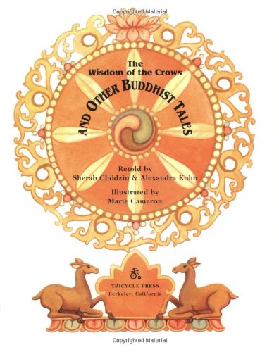 The Wisdom of the Crows and Other Buddhist Tales