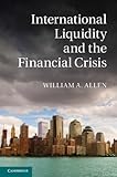 International liquidity and the financial crisis