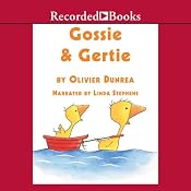 Gossie and Gertie: Gossie & Friends | [Olivier Dunrea]