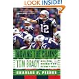 Moving the Chains: Tom Brady and the Pursuit of Everything