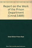Report on the work of the Prison Department .. 1972 statistical tables