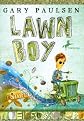 Lawn Boy (Turtleback School & Library Binding Edition)