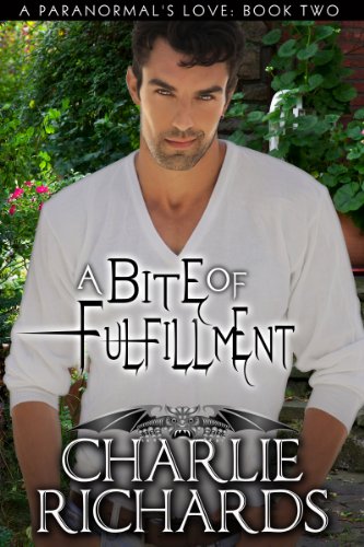 A Bite of Fulfillment (A Paranormal's Love Book 2)