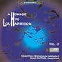 Homage to Lou Harrison, Vol. 3
