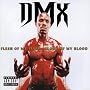 Flesh of My Flesh, Blood of My Blood