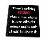 Xander inspirational quotes - nothing sexier than man loves woman, white letters on black background - Drawing Book 8 x 8 inch (db_180093_1)