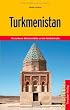 Turkmenistan - Versunkene W�stenst�dte an der Seidenstra�e