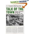 Talk Of The Town: The Rise Of Alexandria, Louisiana, And The Daily Town Talk by Fredrick M. Spletstoser